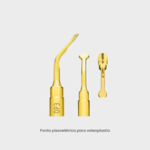 Piezosurgery® OP3 | Osteoplastia e Raspagem Óssea